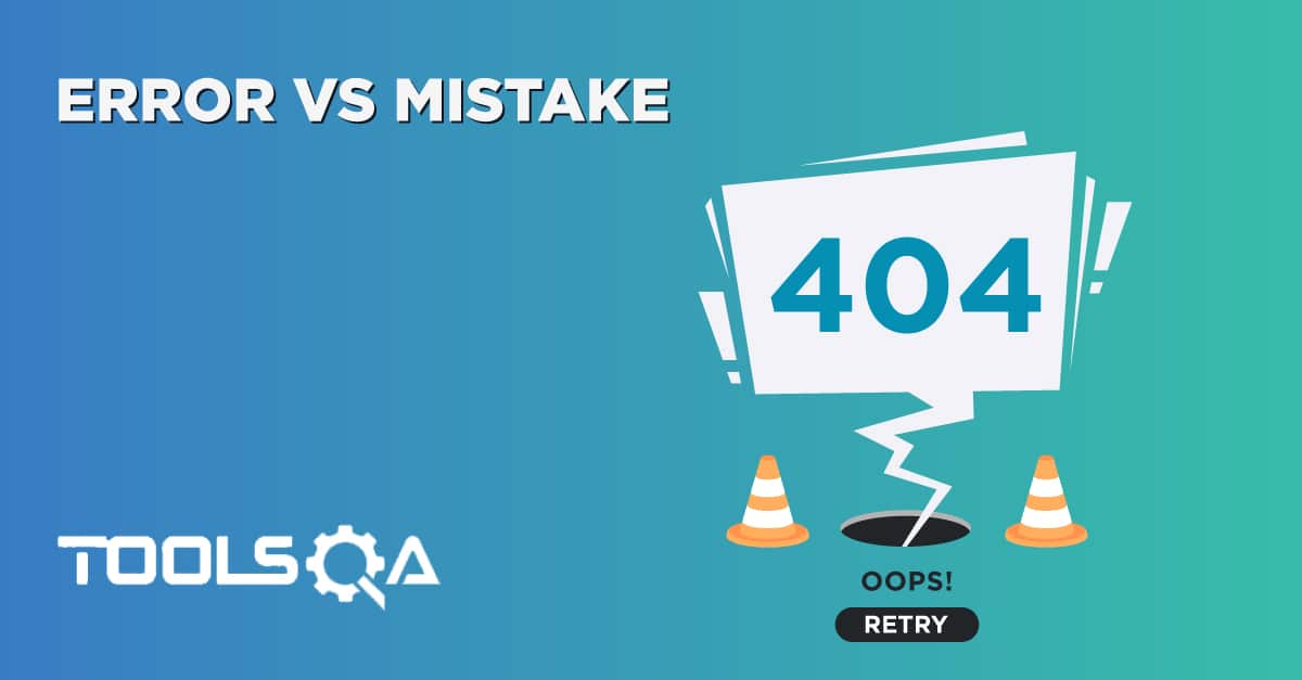 What is the difference between Error Mistake Fault Bug Failure Defect